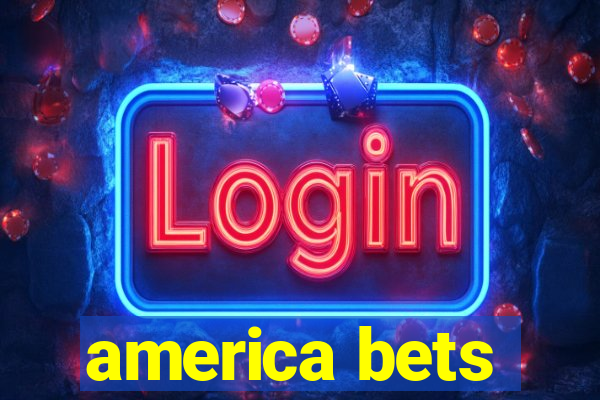 america bets